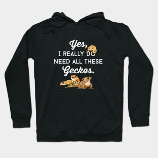 Gecko Addict, Funny Crested Gecko, Leopard Gecko Hoodie